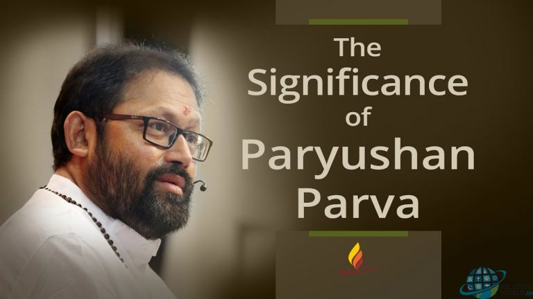 Significance of Paryushan Parva | Pujya Gurudevshri Rakeshbhai