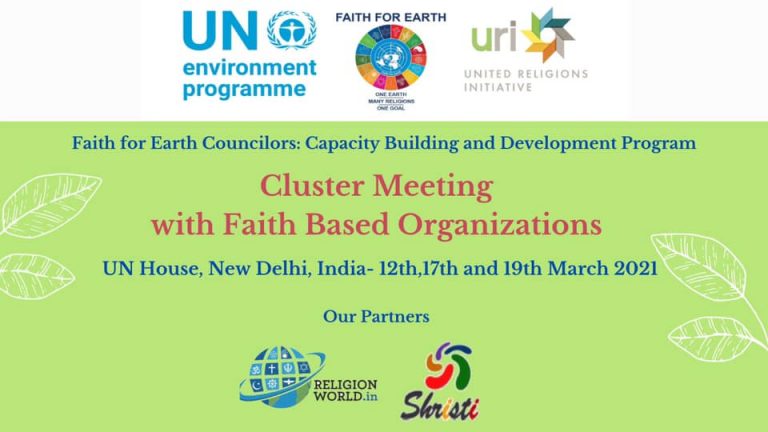 Faith for Earth Councilors Meeting Held in New Delhi