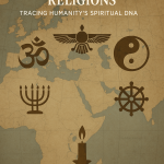 🌍 The World’s Oldest Religions: Tracing Humanity’s Spiritual DNA  By Religion World Feature Desk